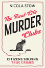 The Real-Life Murder Clubs : Citizens Solving True Crimes-9781802470796