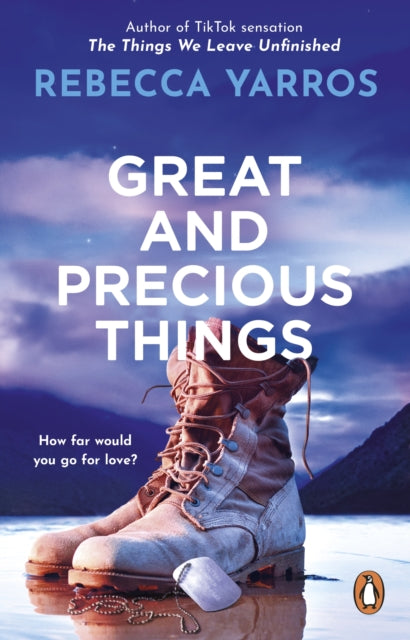 Great and Precious Things : TikTok made me buy it: the most emotional and heart-wrenching romance of 2022-9781804992418