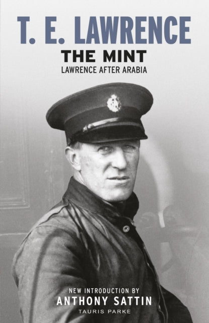 The Mint : Lawrence after Arabia-9781838600013