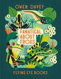 Fanatical About Frogs-9781838741518