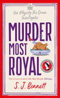 Murder Most Royal : The brand-new Christmas 2022 murder mystery from the author of THE WINDSOR KNOT-9781838776183