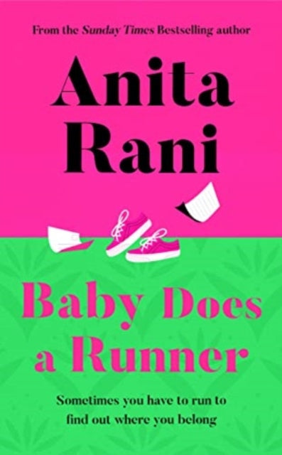 Baby Does A Runner : The debut novel from Anita Rani-9781838779405