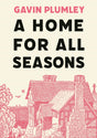A Home for All Seasons-9781838954789