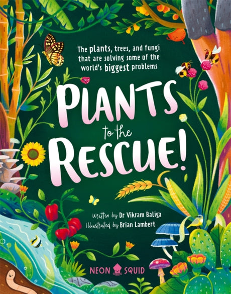 Plants To The Rescue-9781838992996