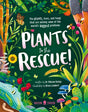 Plants To The Rescue-9781838992996