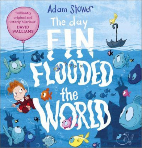 The Day Fin Flooded the World-9781839131295