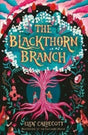 The Blackthorn Branch-9781839132032