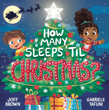 How Many Sleeps 'til Christmas? : A Countdown to the Most Special Day of the Year-9781839350870