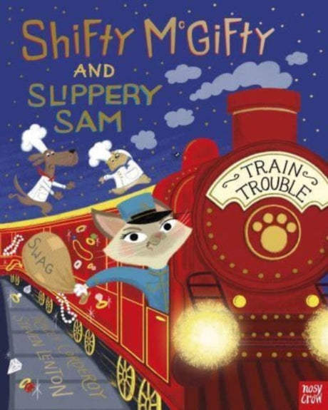 Shifty McGifty and Slippery Sam: Train Trouble-9781839943225