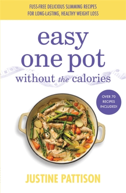 Easy One Pot Without the Calories-9781841884455
