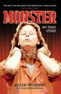 Monster : My True Story-9781844542376