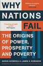 Why Nations Fail : The Origins of Power, Prosperity and Poverty-9781846684302