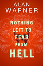 Nothing Left to Fear from Hell : Darkland Tales-9781846975691