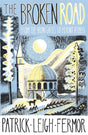 The Broken Road : From the Iron Gates to Mount Athos-9781848547544