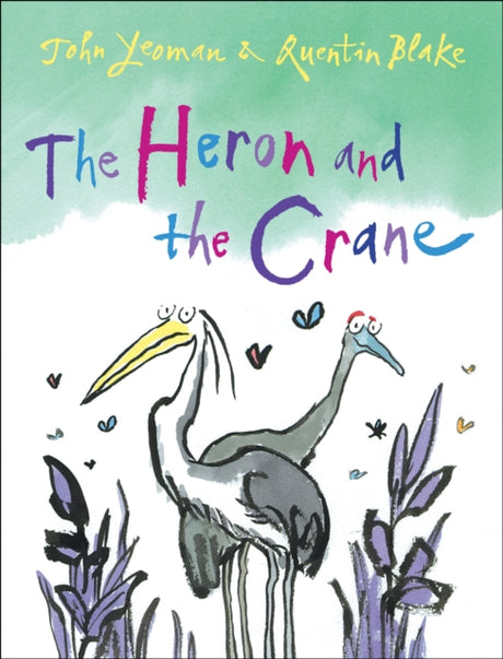 The Heron and the Crane-9781849392006