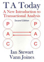T A Today : A New Introduction to Transactional Analysis-9781870244022
