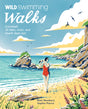 Wild Swimming Walks Cornwall : 28 coast, lake and river days out-9781910636237
