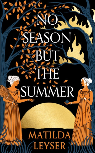 No Season but the Summer-9781911344919