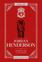 Jordan Henderson: Notes On A Season : Liverpool FC-9781911613787