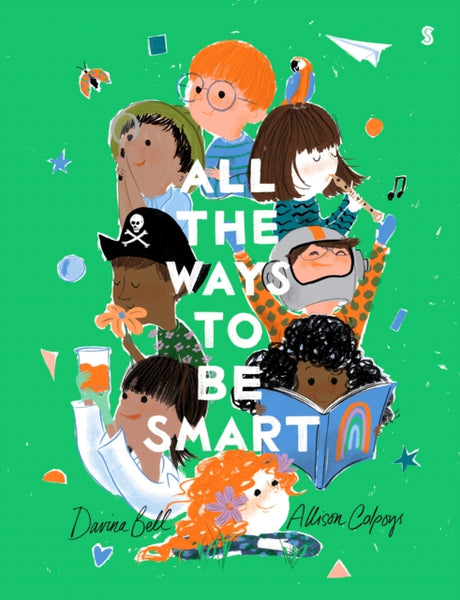All the Ways to be Smart-9781911617877