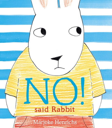 No! Said Rabbit-9781912650828