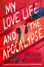 My Love Life and the Apocalypse-9781913696573