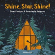 Shine, Star, Shine! : 4-9781914079238