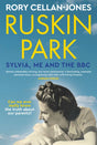 Ruskin Park : Sylvia, Me and the BBC-9781914613432